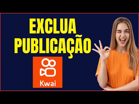 COMO EXCLUIR PUBLICAÇÃO DO KWAI