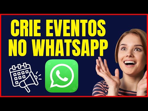 COMO CRIAR EVENTOS NO WHATSAPP