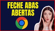 COMO FECHAR TODAS AS ABAS ABERTAS NO CHROME DE UMA  SÓ VEZ