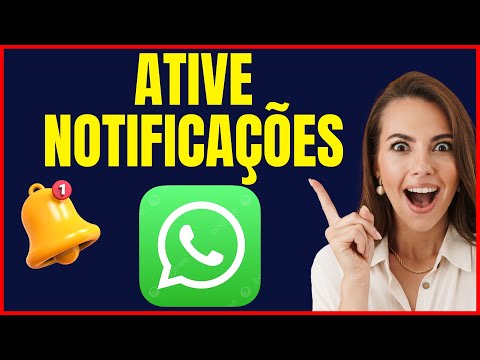 COMO ATIVAR NOTIFICAÇÕES DO WHATSAPP