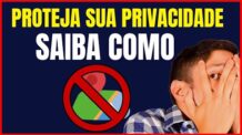 COMO DESATIVAR A LOCALIZAÇÃO DO CELULAR