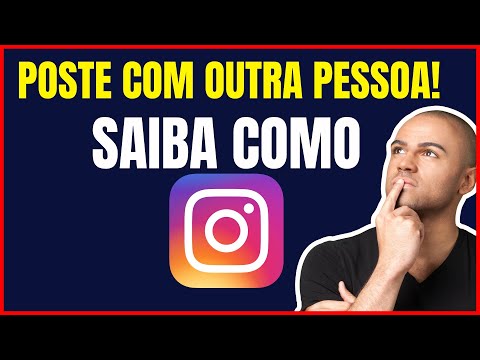 COMO COMPARTILHAR FOTO NO INSTAGRAM COM OUTRA PESSOA