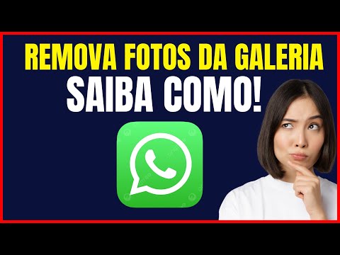 COMO APAGAR FOTOS DA GALERIA DO WHATSAPP
