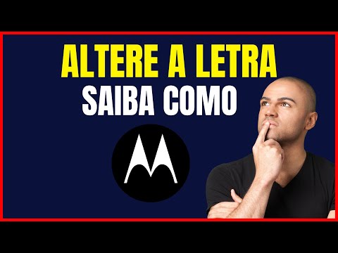 COMO MUDAR O FORMATO DA LETRA DO CELULAR MOTOROLA