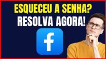 COMO MUDAR A SENHA DO FACEBOOK PELO CELULAR QUANDO ESQUECE