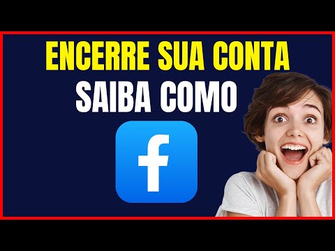 COMO ENCERRAR MINHA CONTA NO FACEBOOK
