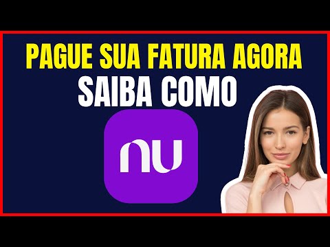 COMO PAGAR FATURA NUBANK PELO BOLETO