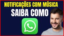 COMO COLOCAR MÚSICA NA NOTIFICAÇÃO DO WHATSAPP