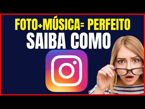 COMO COLOCAR FOTO COM MÚSICA NO INSTAGRAM