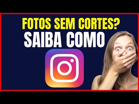 COMO COLOCAR A FOTO INTEIRA NO PERFIL DO INSTAGRAM