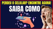 COMO ACHAR CELULAR ROUBADO