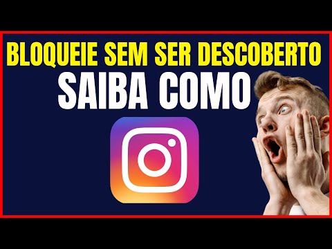 COMO BLOQUEAR ALGUÉM NO INSTAGRAM SEM QUE ELA SAIBA