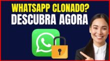 COMO SABER SE SEU WHATSAPP FOI CLONADO