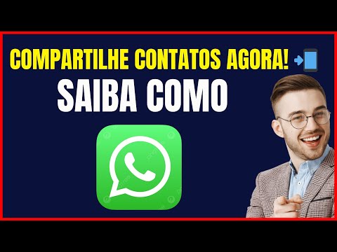 COMO PASSAR O CONTATO DO WHATSAPP PARA OUTRA PESSOA