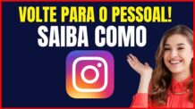 COMO DEIXAR A CONTA DO INSTAGRAM PESSOAL