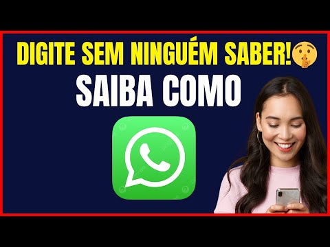 COMO DESATIVAR O DIGITANDO DO SEU WHATSAPP