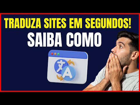 COMO TRADUZIR UM SITE EM INGLES PARA PORTUGUES