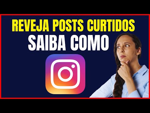 COMO VER POSTS CURTIDOS NO INSTAGRAM