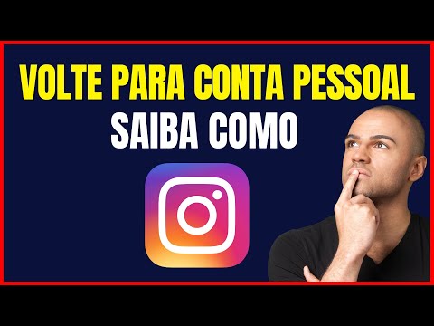 COMO MUDAR A CONTA DO INSTA PARA PESSOAL