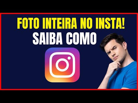 COMO POSTAR FOTO INTEIRA NO INTEIRA NO INSTAGRAM