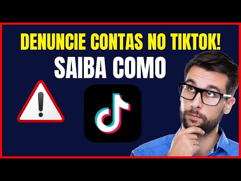 COMO DENUNCIAR UMA CONTA NO TIKTOK