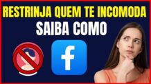 COMO RESTRINGIR UMA PESSOA NO FACEBOOK