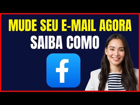 COMO ALTERAR O EMAIL DO FACEBOOK