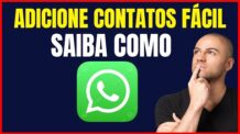 COMO ADICIONAR UM NOVO NÚMERO NO WHATSAPP