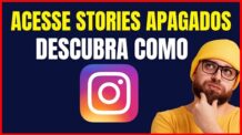 COMO VER STORIES APAGADOS