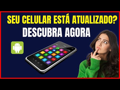 COMO SABER SE TEM ATUALIZAÇÃO NO MEU CELULAR