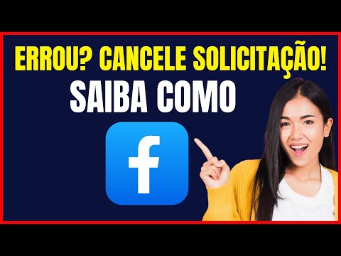 COMO CANCELAR SOLICITAÇÃO DE AMIZADE NO FACEBOOK
