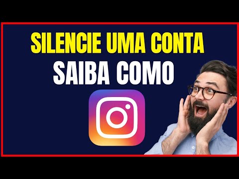 COMO SILENCIAR UMA CONTA NO INSTAGRAM