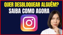 COMO DESBLOQUEAR ALGUÉM NO INSTAGRAM