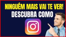 COMO FICAR OCULTO NO INSTAGRAM