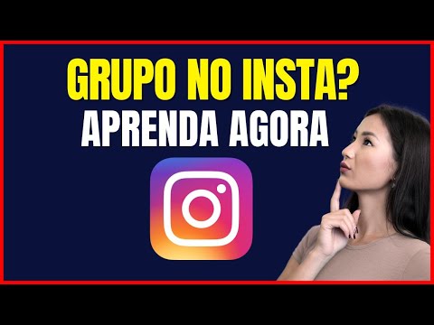 COMO CRIAR UM GRUPO NO INSTAGRAM