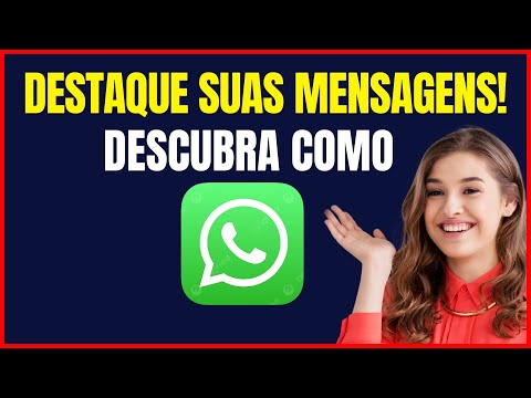 COMO DEIXAR A LETRA EM NEGRITO NO WHATSAPP