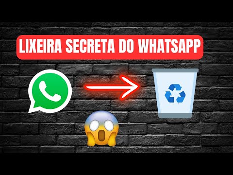 COMO ENCONTRAR A LIXEIRA DO WHATSAPP