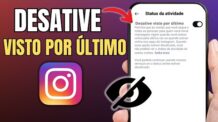 COMO DESATIVAR O VISTO POR ÚLTIMO DO INSTAGRAM