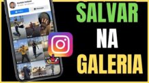COMO SALVAR REELS DO INSTAGRAM NA GALERIA