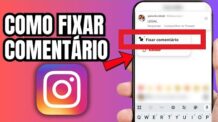 COMO FIXAR UM COMENTÁRIO NO INSTAGRAM