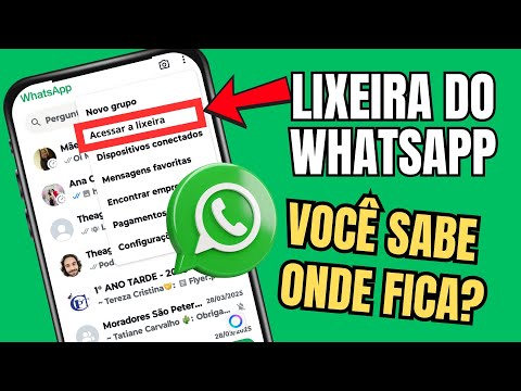 COMO VER A LIXEIRA DO WHATSAPP