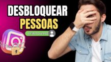 COMO DESBLOQUEAR ALGUÉM DO INSTAGRAM