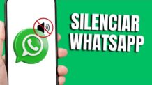 COMO SILENCIAR O WHATSAPP