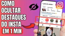 COMO OCULTAR DESTAQUES DO INSTAGRAM