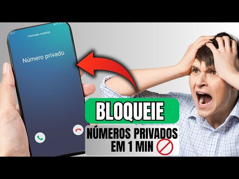 COMO BLOQUEAR CHAMADA PRIVADA