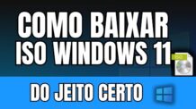 COMO BAIXAR A ISO DO W11