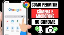 COMO PERMITIR ACESSO A CAMERA NO NAVEGADOR