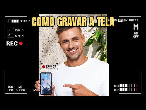 COMO GRAVAR A TELA DO CELULAR