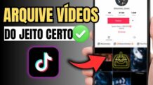 COMO ARQUIVAR VÍDEO DO TIKTOK