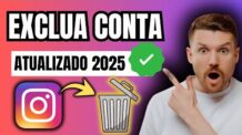 INSTAGRAM COMO EXCLUIR CONTA- ATUALIZADO 2025